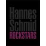 Rockstars - Hannes Schmid
