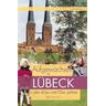 Aufgewachsen in Lübeck den 60er und 70er Jahren - Ole Nissen