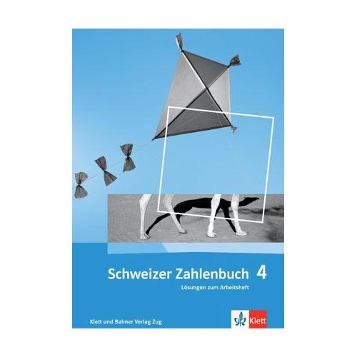 Schweizer Zahlenbuch 4 / Schweizer Zahlenbuch 4