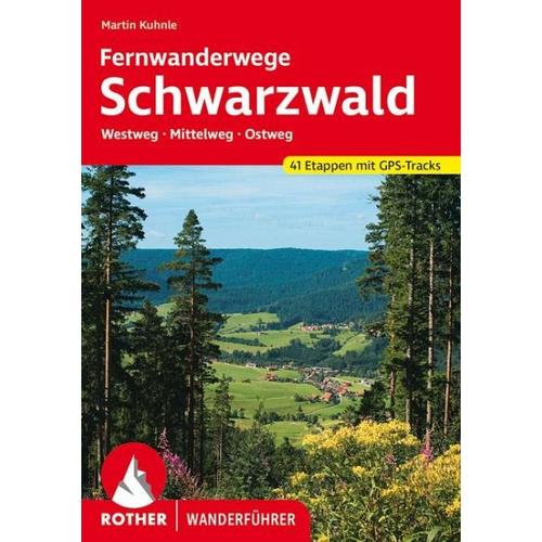 Fernwanderwege Schwarzwald – Martin Kuhnle