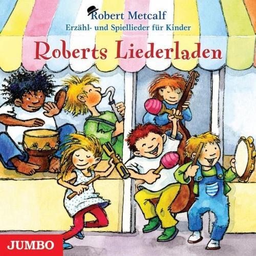 Roberts Liederladen - Robert Metcalf