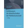 Einführung in die Arbeitstechniken der Politikwissenschaft - Klaus Schlichte, Julia Sievers