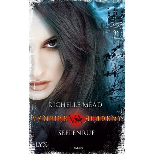 Seelenruf / Vampire Academy Bd.5 – Richelle Mead