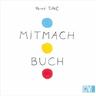 Mitmach Buch - Hervé Tullet