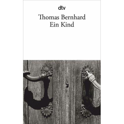 Ein Kind – Thomas Bernhard