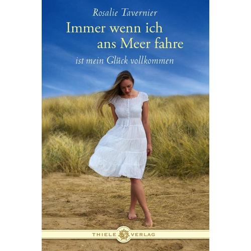 Immer wenn ich ans Meer fahre – Rosalie Tavernier