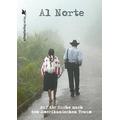 Al Norte, 1 DVD (DVD) - Schmetterling Verlag