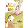 Der Reggaehase BOOOO und die rosa Monsterkrabbe - Jens Strohschnieder