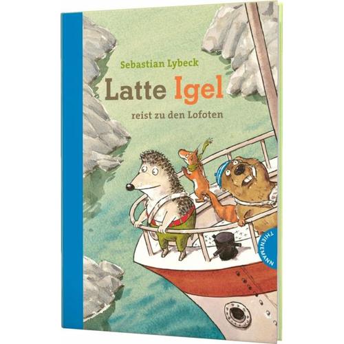 Latte Igel reist zu den Lofoten – Sebastian Lybeck