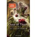 Chain of Thorns / Die letzten Stunden Bd.3 - Cassandra Clare