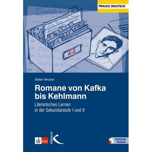 Romane von Kafka bis Kehlmann