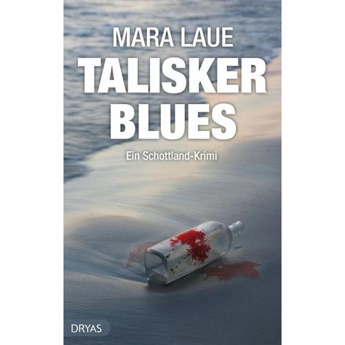 Talisker Blues – Mara Laue