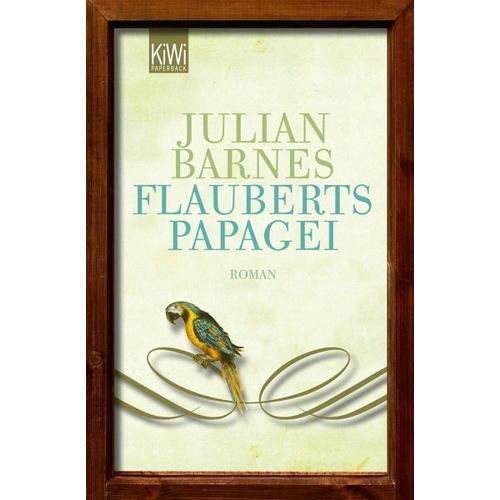 Flauberts Papagei – Julian Barnes