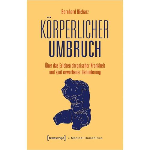 Körperlicher Umbruch – Bernhard Richarz