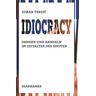 Idiocracy - Zoran Terzic
