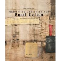 Malerei & Fotografie zu Gedichten von Paul Celan - Malerei und Fotografie zu Gedichten von Paul Celan
