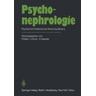 Psychonephrologie - F. Herausgegeben:Balck, U. Koch, H. Speidel