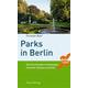 Parks in Berlin - Christian Bahr