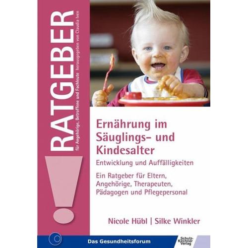 Ernährung im Säuglings- und Kindesalter – Nicole Hübl, Silke Winkler