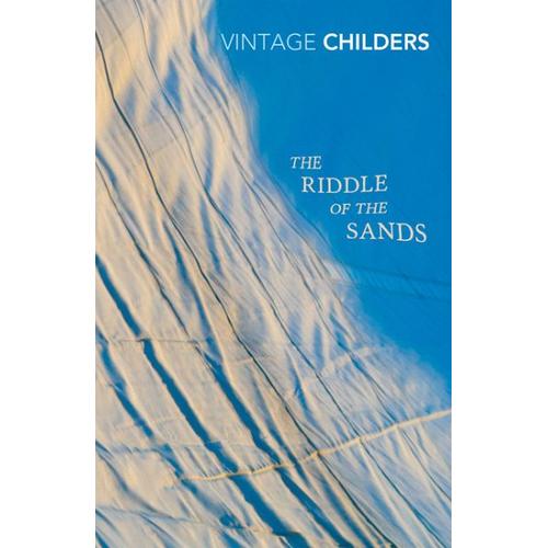 The Riddle of the Sands – Erskine Childers