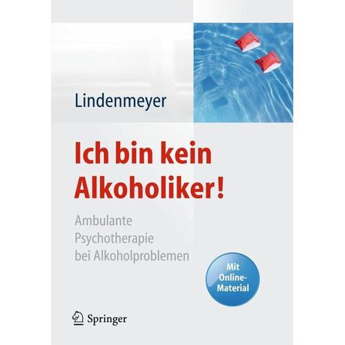 Ich bin kein Alkoholiker! – Johannes Lindenmeyer