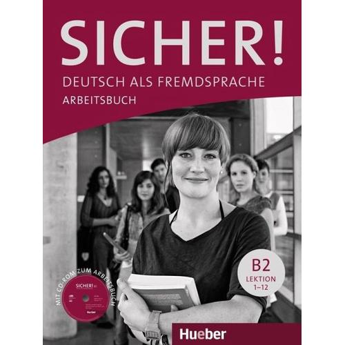 Sicher! B2 Arbeitsbuch mit CD-ROM