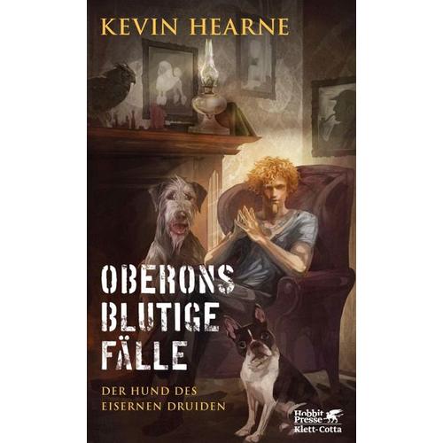 Oberons blutige Fälle – Kevin Hearne