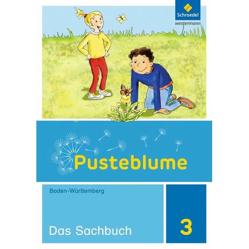 Pusteblume. Das Sachbuch 3 Schulbuch. Baden-Württemberg