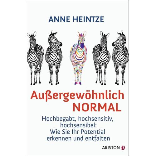 Außergewöhnlich normal - Anne Heintze