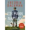 Ein Mann namens Ove - Fredrik Backman