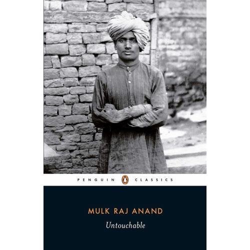 Untouchable – Mulk Raj Anand