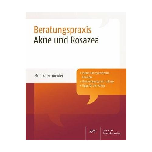 Akne und Rosazea – Monika Schneider