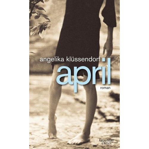 April / Das Mädchen-Trilogie Bd.2 – Angelika Klüssendorf