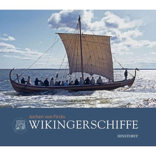 Wikingerschiffe - Jochen von Fircks