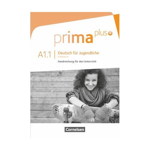 Prima plus - Deutsch für Jugendliche - Allgemeine Ausgabe - A1: Band 1 / Prima plus - Deutsch für Jugendliche .A1.1