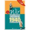 Wir vom Jahrgang 1940. Aufgewachsen in der DDR - Dieter Dietel, Kathleen Köhler