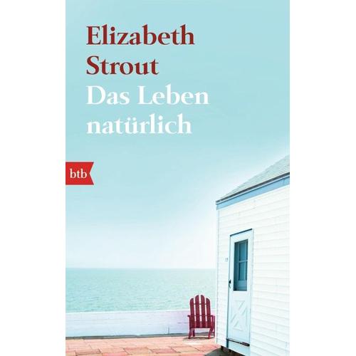 Das Leben, natürlich – Elizabeth Strout