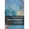 Race in Translation - Robert Stam, Ella Shohat
