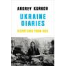 Ukraine Diaries - Andrej Kurkow