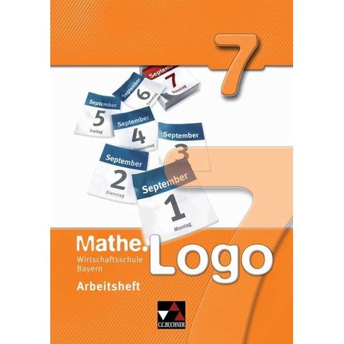 Mathe.Logo 7 Arbeitsheft Wirtschaftsschule Bayern