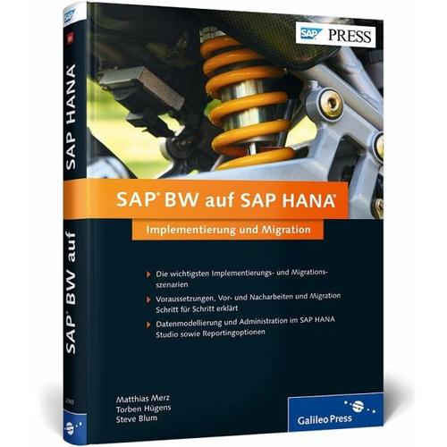 SAP BW auf SAP HANA – Steve Blum, Torben Hügens, Matthias Merz