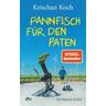 Pannfisch für den Paten / Thies Detlefsen Bd.6 - Krischan Koch