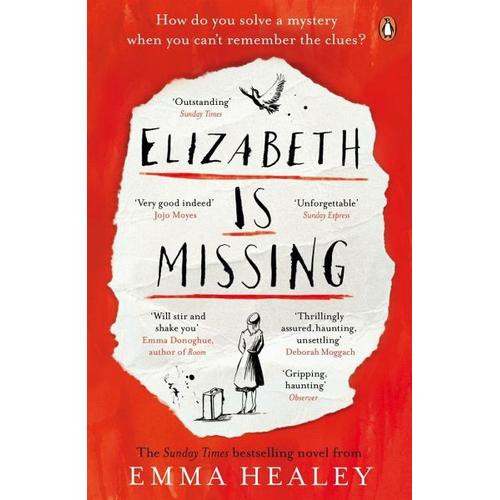 Elizabeth is Missing – Emma Healey