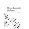 Homo Ludens in the Loop - Markus Krause