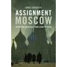 Assignment Moscow - James Rodgers