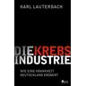 Die Krebs-Industrie - Karl Lauterbach