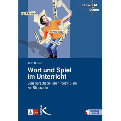 Wort und Spiel im Unterricht – Timo Brunke