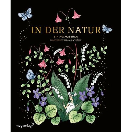 In der Natur - Ein Ausmalbuch - Maria Trolle