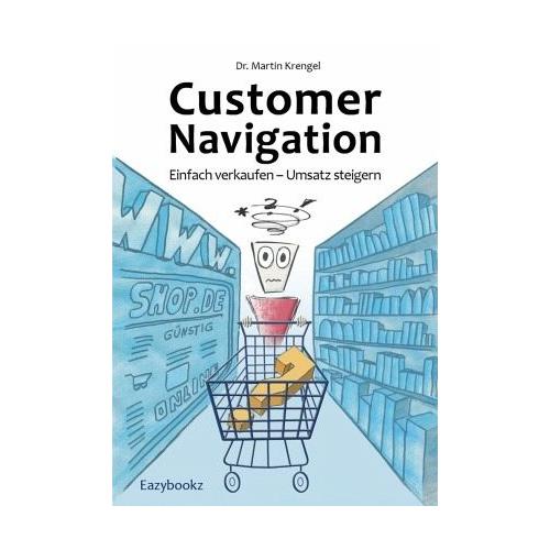 Customer Navigation – Martin Krengel
