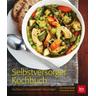 Selbstversorger-Kochbuch - Elke von Radziewsky